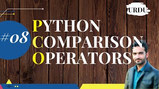 9. PYTHON COMPARISON OPERATORS