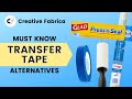 Must Know Transfer Tape Alternatives Hack for Vinyl with Cricut and Silhouette