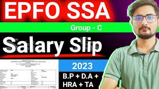 # EPFO SSA Group c salary Slip 2023 । EPFO SSA Salary Slip complete details