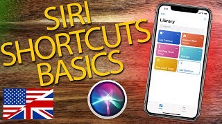 How to Use Siri Shortcuts on iOS 12 - The basics | Step by Step