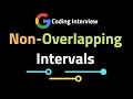 Non Overlapping Intervals - Leetcode 435 - Greedy Algorithms