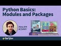 Starting With Python Modules: Python Basics