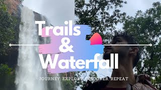 Trails \u0026 Waterfall  | Amargarh Waterfall