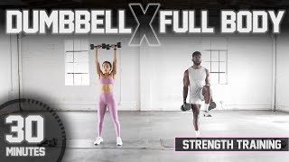 30 Minute Full Body Dumbbell Workout [Strength Training]