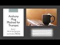 Anthony Plog Method for Trumpet - Book 1 Warm Up Exercises and Etudes 3I(3c)