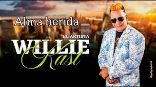 willie kast alma herida