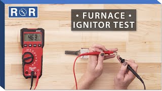 Robertshaw # 41-414 - Continuity Test (Gas Furnace Ignitor)