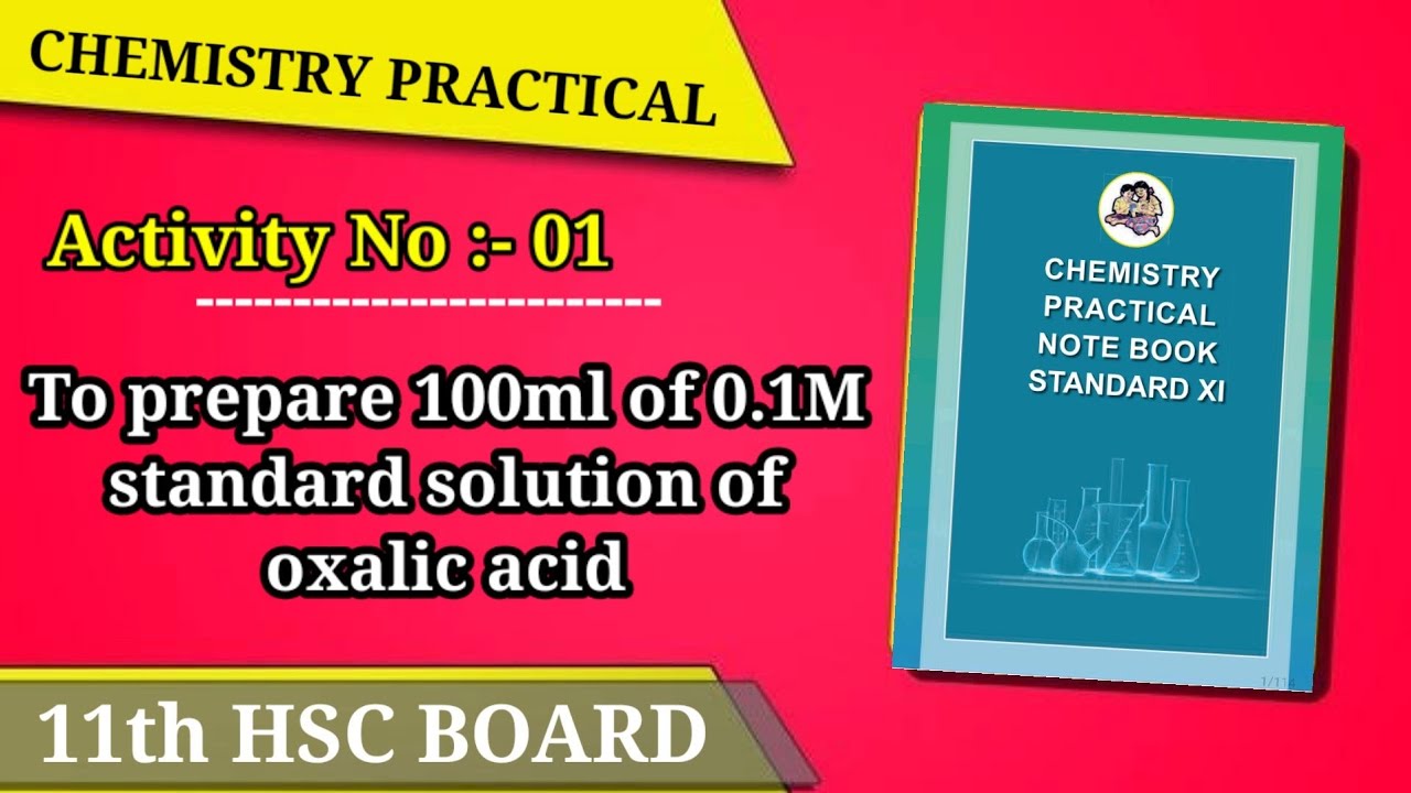 Activity No: 01) To Prepare 100ml Of 0.1M Standard Solution Of Oxalic ...