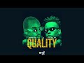 Kenny Sol & Double Jay - Quality (Official Audio)