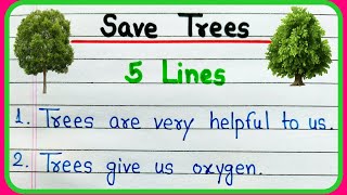 5 lines on save trees essay in English | Save trees speech | Few lines on save trees