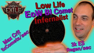 Insane DPS and Sustain! Low Life EoW BI Comet Spam Max Crit Infernalist Build Guide POE2 EA