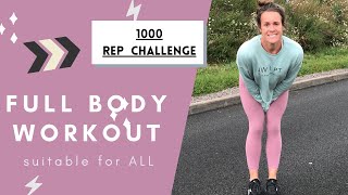 BEST 1000 REP CHALLENGE | NO KIT NEEDED | FULL BODY WORKOUT | with Jess Wilson PT