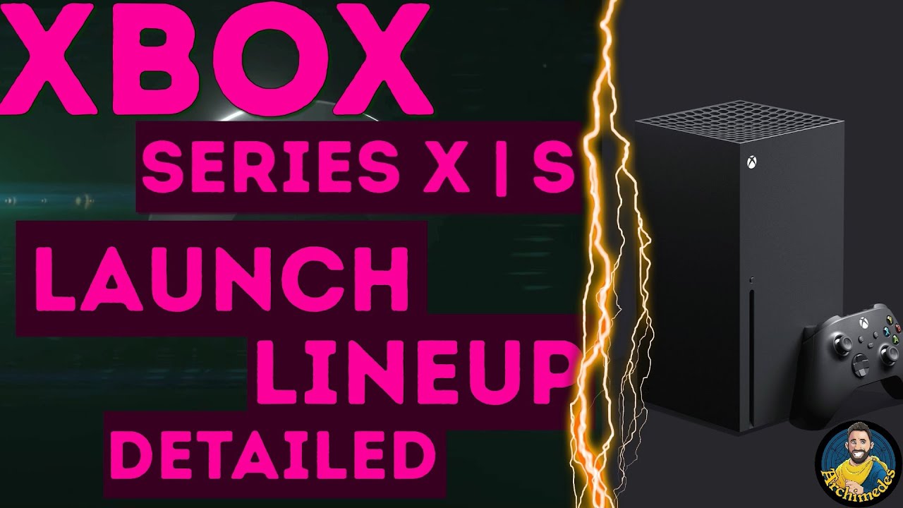 XBOX Series X Launch Titles Detailed, Xbox Series Launch Lineup | Xbox ...