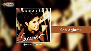 Cansever | Sen Ağlama