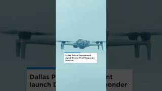 Eyes in the sky: Dallas police are sending drones to 911 calls