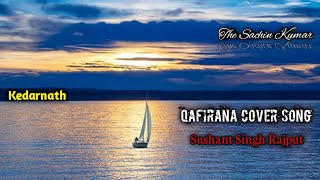 Qafirana Kedarnath song | qafirana Kedarnath song what's app status| Sushant Singh Rajput | Papa sta