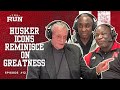 Tom Osborne, Johnny Rodgers and Tommie Frazier Talk Nebraska Football History and Matt Rhule