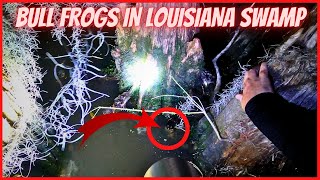 FROGGING IN SOUTH LOUISIANA 2024 (HUGE BULL FROGS)