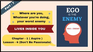 Ego is the Enemy: The Fight For Your Mind - (Best Free Full Audiobooks) #Part-7
