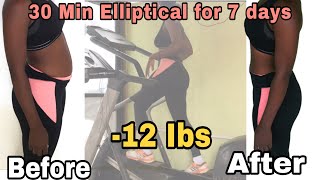 How to loose weight -5kg (12lbs) in 7 days | Elliptical challenge #weightloss #weightlossjourney