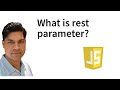 rest parameters in JavaScript |  JavaScript rest parameter | where use rest parameters