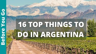 16 BEST Things To Do In ARGENTINA | PLACES to VISIT | Argentina BUCKET List
