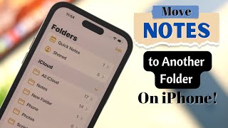 Move Notes to Another Folder on iPhone! [Create a New Folder]