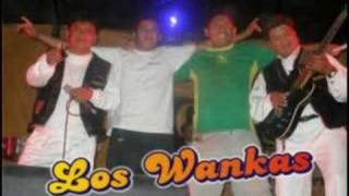 LOS WANKAS - PAYASITO