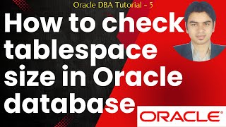 How to Check Tablespace Size in Oracle Database | Oracle DBA Tutorial #oracle #tablespace #database