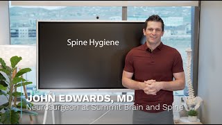 Spine hygiene