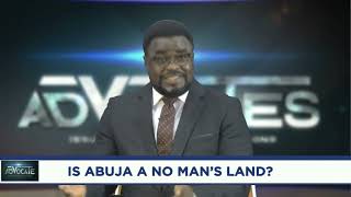 IS ABUJA A NO MAN’S LAND?