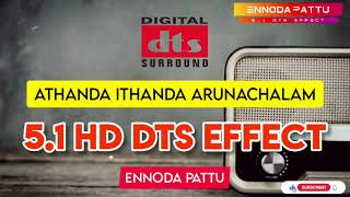 Athanda Ithanda Arunachalam Nanthanda | Super Star Rajini | 5.1 HD Dts Effect @ennodapattu