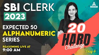 50 Alphanumeric Series Expected Questions | Day 4 | SBI Clerk Reasoning Classes | By Sona Sharma