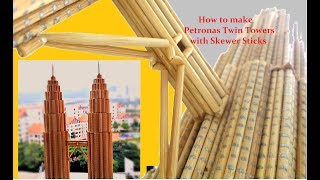 Miniature Petronas Twin Towers with Skewer sticks | step-by-step tutorial
