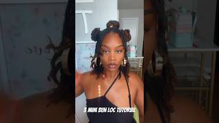 Loc Tutorial | 3 Mini Bun Style #locs #locjourney #locstyles