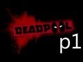 Deadpool Walkthrough Part 1 No Commentary 1080p HD Gameplay