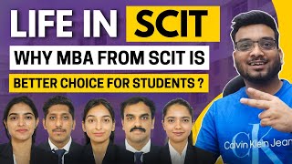 Life in SCIT | Why MBA from SCIT is a better Choice for MBA Students? Profiles, Placements, Cut offs