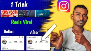 Instagram Reels viral kaise kare //😍 Instagram Followers kaise Bhadye