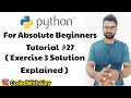 Python Exercise 3: Solution | Python Tutorials For Absolute Beginners In Hindi #27