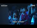 aku dan seisi rumahku moment of worship gms church