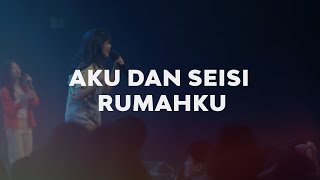 Aku dan Seisi Rumahku | Moment of Worship | GMS Church