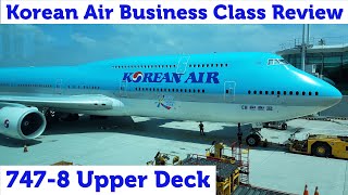 Korean Air 747-8 Business Class on the Upper Deck