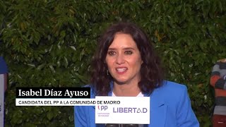 Ayuso: En Madrid cada vez será \