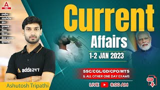 1-2 January Current Affairs 2023 | Daily Current Affairs |GK Questions & Answer by Ashutosh Tripathi