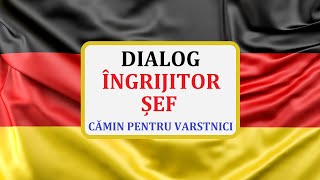 Invata Germana | Dialog Ingrijitor - SEF al unui camin pentru persoane varstnice