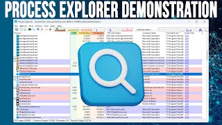 Sysinternals Process Explorer Overview and Demonstration