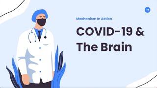 Covid19 & the Brain