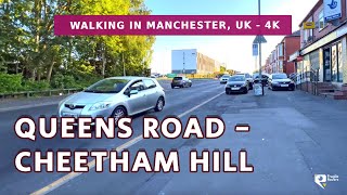 Manchester Walking Tour: Queens Road to Cheetham Hill - 4K