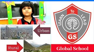 Global School vlog | School in New Palam Vihar | Cbse School In Gurgaon | Urban and Rural Livelihood