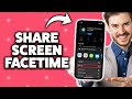 How To Share Screen On FaceTime Call On iPhone 2026 (Step-By-Step Tutorial)
